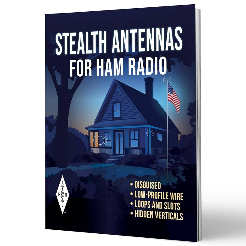 ARRL Stealth Antennas for Ham Radio